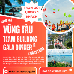 VŨNG TÀU - TEAM BUILDING - GALA DINNER
